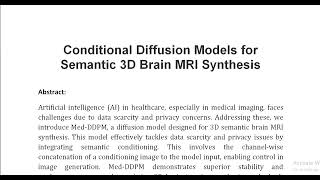 Conditional Diffusion Models for Semantic 3D Brain MRI Synthesis [upl. by Tereb]