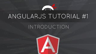 AngularJS Tutorial 1  Introduction to AngularJS [upl. by Normi]