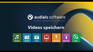 Audials 2017 in 120 Sekunden Videos von VideoStreamingDiensten speichern [upl. by Kaitlin560]