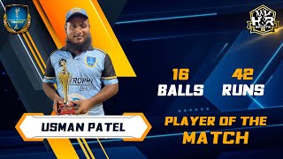 USMAN PATEL  24th PLAYER OF THE MATCH  LAM TROPHY 2023 [upl. by Eedrahs]