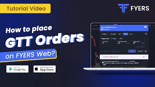 How to place GTT Orders on FYERS web [upl. by Bishop]