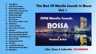 Opm Manila Sounds Bossa Vol 1 [upl. by Clarette]