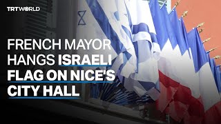 French mayor hangs Israeli flag on Nices city hall [upl. by Oskar]