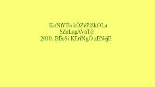 KoNtYFa 2010 bÉCsI kERiNgŐ ZeNe [upl. by Ronnica]