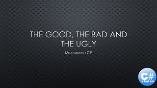 Programmering X  The Good the Bad amp the Ugly [upl. by Areik]