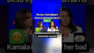 Kamala Harris destroyed by Tulsi Gabbard  The day Tulsi destroyed Kamala part2 Trump kamala maga [upl. by Henry713]