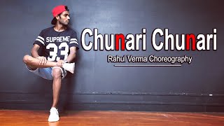 Chunari Chunari  Rahul Verma  Choreography  Dance Video [upl. by Kelley973]