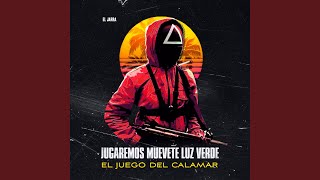 Jugaremos muevete luz verde El Juego del Calamar [upl. by Gawen]