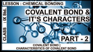 Covalent bond amp Its Characters  Chemical bonding for class 9 chemistry  Tamil [upl. by Sosna]