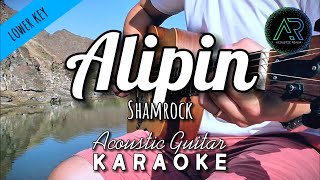 Alipin by Shamrock Lyrics  Lower Key  Acoustic Guitar Karaoke [upl. by Moneta]