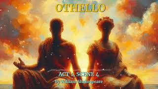 Othello Act 04  Scene 01 by William Shakespeare  Free Audiobook [upl. by Fairman]