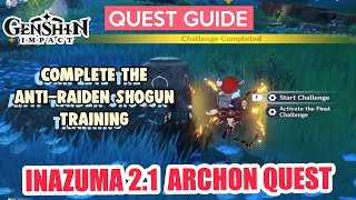 How to Complete the AntiRaiden Shogun Training  21 Archon Quest  Genshin Impact [upl. by Halyhs466]