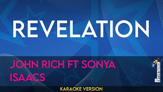 Revelation  John Rich ft Sonya Isaacs KARAOKE [upl. by Veneaux]