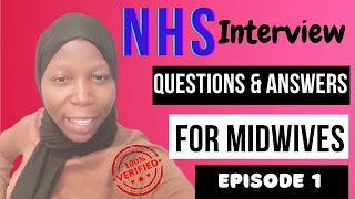 NHS interview questions Midwifery questions Episode 1 [upl. by Eilac]