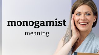 Monogamist  MONOGAMIST meaning [upl. by Edgerton]