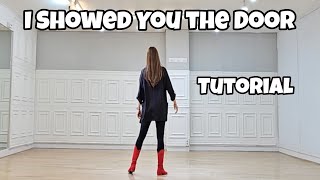 I Showed You the Door  Line Dance Tutorial [upl. by Wahkuna]