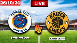 SuperSport United vs Kaizer Chiefs  PSL  Live Match Score Today [upl. by Chevalier]