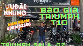 Triumph Sala Q2  Nam báo giá xe Triumph giữa Tháng 10 nhiều deal khủng và các mẫu xe đang có sẵn [upl. by Sofia]