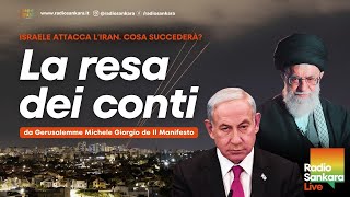 La resa dei conti Dopo lattacco di Israele all Iran cosa succederà [upl. by Selma556]