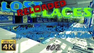 LOST PLACES RELOADED  VERLASSENES SCHWIMMBAD 02  Innenräume und TechnikKeller  MampMTube [upl. by Je]