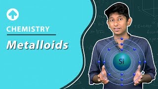 Metalloids  Chemistry  Class 10 [upl. by Dubois]