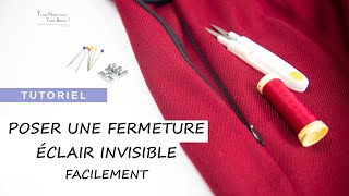 POSER UNE FERMETURE ÉCLAIR INVISIBLE FACILEMENT  TUTORIEL COUTURE [upl. by Einner]