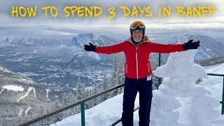 How to Spend 3 Days at Ski Big 3 in Banff Canada [upl. by Schlosser]