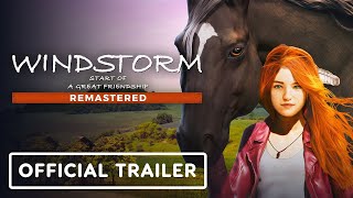 Windstorm Start of a Great Friendship Remastered  Official Launch Trailer [upl. by Yeldnarb]