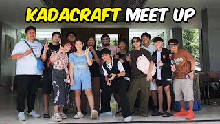 KADACRAFT MEET UP KADADAGAT w LazySly BeeBuYog KristianPH KingFB Kriphie [upl. by Hereld]