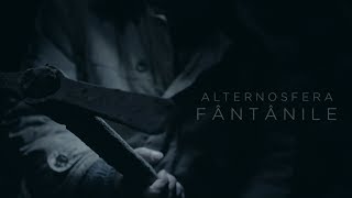 Alternosfera  Fantanile  Fantanile Movie  Official Music Video  2018 [upl. by Tomasine2]