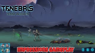 Tenebris Terra Incognita First Impressions Gameplay [upl. by Ormiston188]