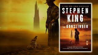 The Gunslinger The Dark Tower 1 by Stephen King  Best Horror Audiobook [upl. by Harelda]