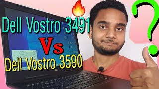 Dell Vostro 3491 i3 10th generation Vs Dell Vostro 3590 i3 10th generation⚡ Which one is best 🔥🔥 [upl. by Onirotciv198]