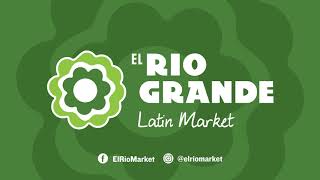 El Rio Grande Latin Market Ahí Cuando Más Nos Necesitas [upl. by Ihsir195]