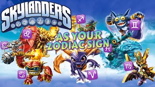 Skylanders As Your Zodiac Sign [upl. by Granese]