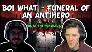 BOI WHAT GOES POP PUNK  BOI WHAT  Funeral Of An Antihero [upl. by Heman586]