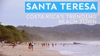 Santa Teresa Costa Ricas Trending Beach Town [upl. by Burrill]