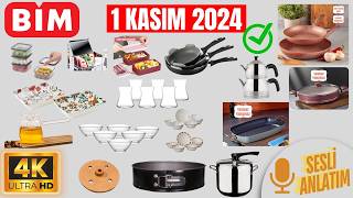 BİM 1 KASIM 2024  RESMİ KATALOG  MUTFAK ÜRÜNLERİ  4K  BİM CUMA  AKTÜELİ YAKALA  SESLİ ANLATIM [upl. by Araet]