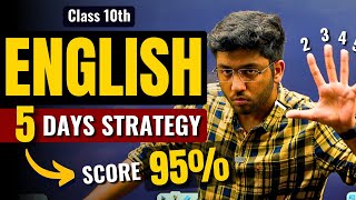 Complete English In 5 Days 🔥  Class 10th English Strategy to Score 95  Shobhit Nirwan [upl. by Airbmat319]