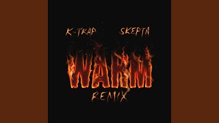 Warm Remix [upl. by Dannye]