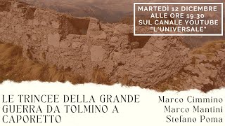 Le trincee della Grande Guerra da Tolmino a Caporetto  Marco Cimmino Marco Mantini e Stefano Poma [upl. by Reste]