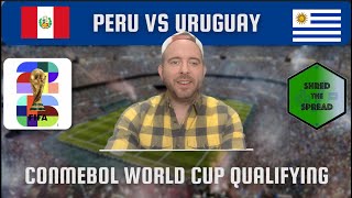 Peru vs Uruguay Prediction 🇵🇪🇺🇾  South America World Cup Qualifying Matchday 9 [upl. by Tamiko]