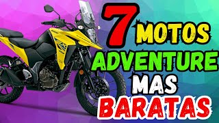 7 Motos ADVENTURE MAS BARATAS DE BAJA CILINDRADA EN MÉXICO [upl. by Ekud]