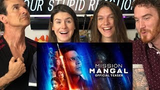 MISSION MANGAL Teaser Trailer REACTION  Akshay  Taapsee [upl. by Ednew637]