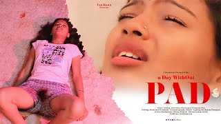 Without PAD  Girl Period Based True Incident  Award Winning Short Film  Madhulatha [upl. by Razid]