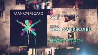 Man Overboard  SAD [upl. by Laoj]