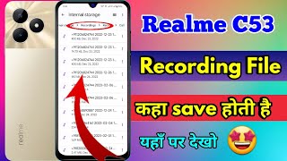 realme c53 call recording kaha save hoti hai realme c53 call recording file [upl. by Releyks]