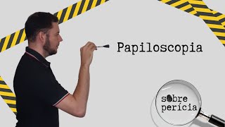 Papiloscopia [upl. by Airetas]