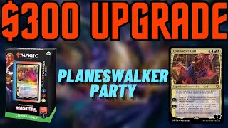 Planeswalker Party Upgrade  Improving the Precon Commander Deck with 300 [upl. by Harneen]