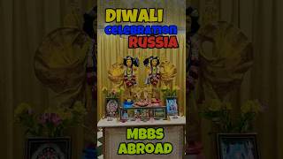 Diwali Celebration MBBS ABROAD russia happydiwali mbbsabroad diwaliindia trendingshorts [upl. by Arvo909]